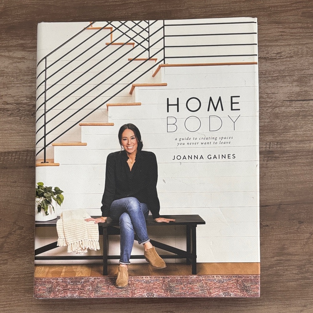 Joanna Gaines HOME BODY Hardcover Design Book - White